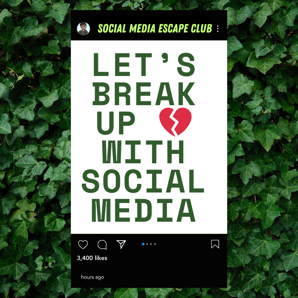 BREAK UP WITH SOCIAL MEDIA ZOOM CALL!
