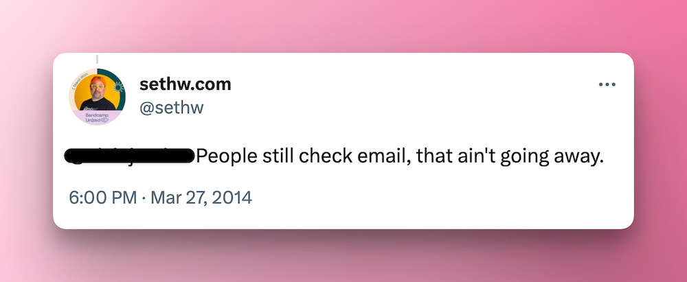 People still check emai